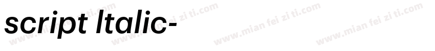 script ltalic字体转换